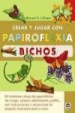 Crear y jugar con papiroflexia. Bichos
