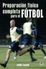 Preparación física completa para el fútbol