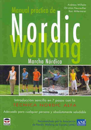 Manual práctico de nordic walking