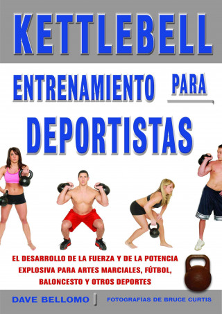 Kettlebell : entrenamiento para deportistas