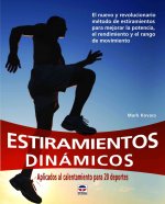 Estiramientos dinámicos