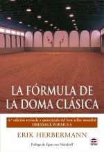 La fórmula de la doma clásica