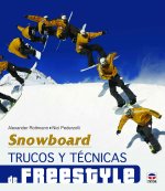 Snowboard : trucos y técnicas de freestyle