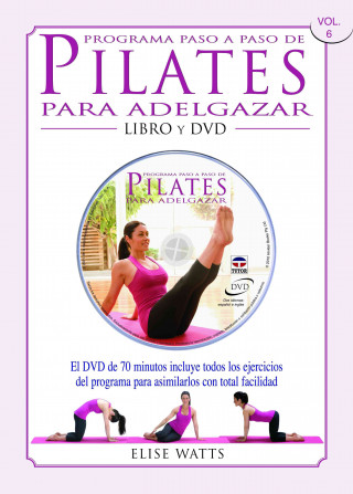 Programa paso a paso de pilates para adelgazar