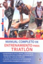 Manual completo de entrenamiento para triatlón