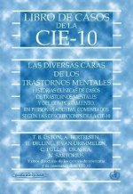 Libro de los casos de la CIE-10 : las diversas caras de los trastornos mentales