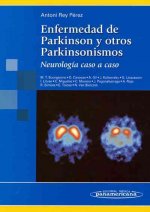 Enfermedad de Parkinson y otros parkinsonismos : neurología caso a caso