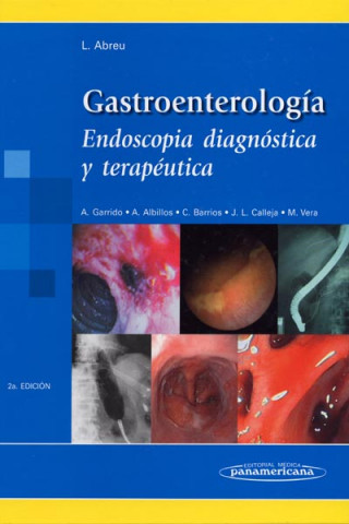 Gastroenterología : endoscopia diagnóstica y terapéutica