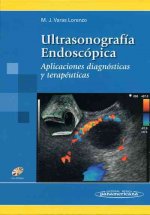 Ultrasonografía endoscópica : aplicaciones diagnósticas y terapéuticas