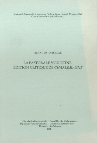 La Pastorale Souletine : édition critique de 