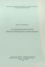 La Pastorale Souletine : édition critique de 