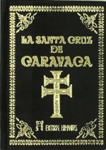 La Santa Cruz de Caravaca : nuevo tesoro de oraciones