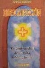 Reencarnación : la continuidad de la vida y de la forma