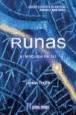 Runas : el lenguaje de luz : estudio y práctica de las runas, oráculo y tarot rúnico