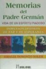 Memoria del padre Germán : vida de un espíritu piadoso