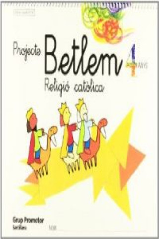 Proyecte Betlem, religió catolica, Educació infantil, 4 anys