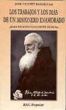 Los trabajos y los días de un misionero enamorado : Juan Vicente Cengotita Bengoa