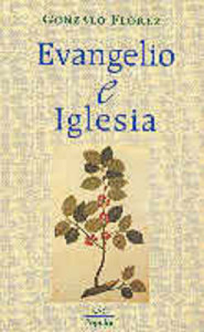 Evangelio e Iglesia