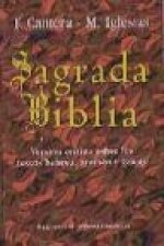 Sagrada Biblia : versión crítica sobre los textos hebreo, arameo y griego