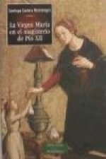 La Virgen María en el magisterio de Pío XII