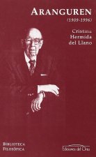 Jose Luis L. Aranguren (1909-1996)
