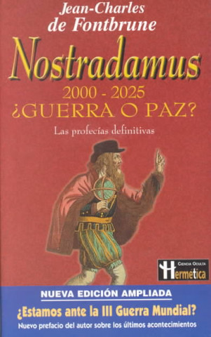 Nostradamus, 2000-2025