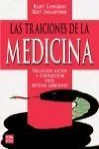 Las traiciones de la medicina