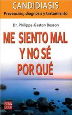 Me siento mal y no sé por qué