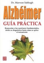 Alzheimer: Guia Practica = Alzheimer's Answer