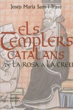 Els templers catalans : de la rosa a la creu