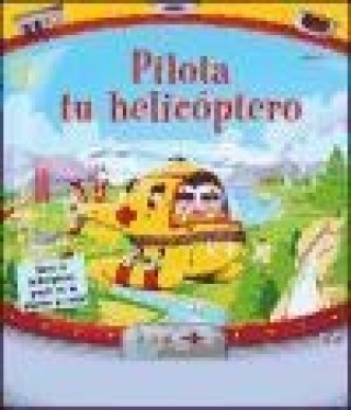 Pilota tu helicóptero