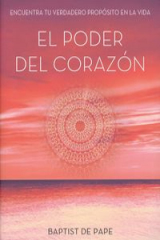 El poder del corazón