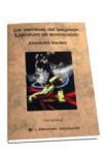 Los vaivenes del lenguaje : literatura en movimiento
