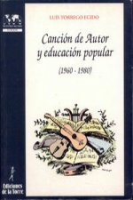 Canción de autor y educación popular, 1960-1980