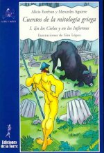 Cuentos mitología griega I : en los cielos y en los infiernos