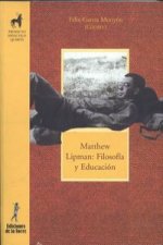 Matthew Lipman : filosofía y educación