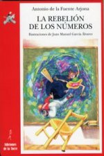 La rebelión de los números : un espectáculo para lápiz y papel