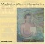 Madrid a Miguel Hernández : desde el Café Gijón
