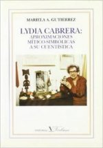 Lydia Cabrera : aproximaciones mítico-simbólicas a su cuentística