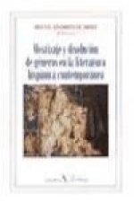 Mestizaje y disolución de géneros en la literatura hispánica contemporánea