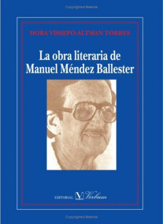 La obra literaria de Manuel Méndez Ballester