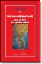 North Korea and regional security = Corea del Norte y la seguridad regional