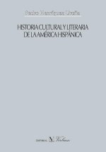 Historia cultural y literaria de la América hispánica