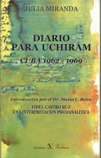 Diario para Uchiram : Cuba 1962-1969