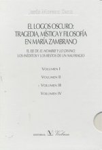 El logos oscuro : tragedia mística y filosofía en María Zambrano : el eje de 