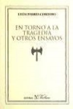 EN TORNO A LA TRAGEDIA Y OTROS ENSAYOS
