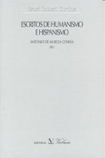 ESCRITOS DE HUMANISMO E HISPANISMO