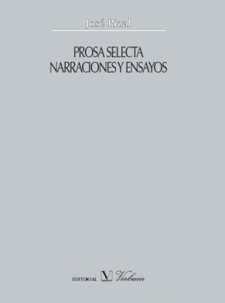 Prosa selecta : narraciones y ensayos