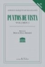 Puntos de vista I : reflexiones periodísticas contemporáneas