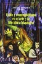 Exilio y cosmopolitismo en el arte y la literatura hispanica